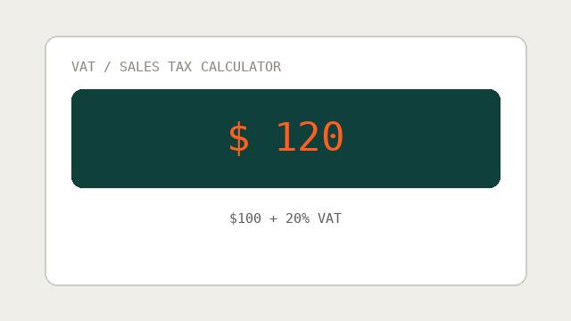 VAT / Sales Tax Calculator