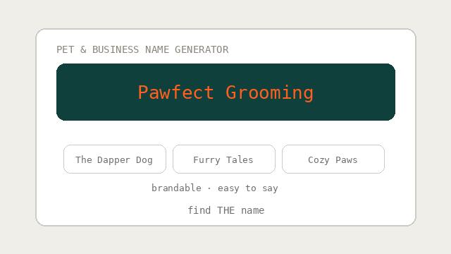 Pet & Business Name Generator